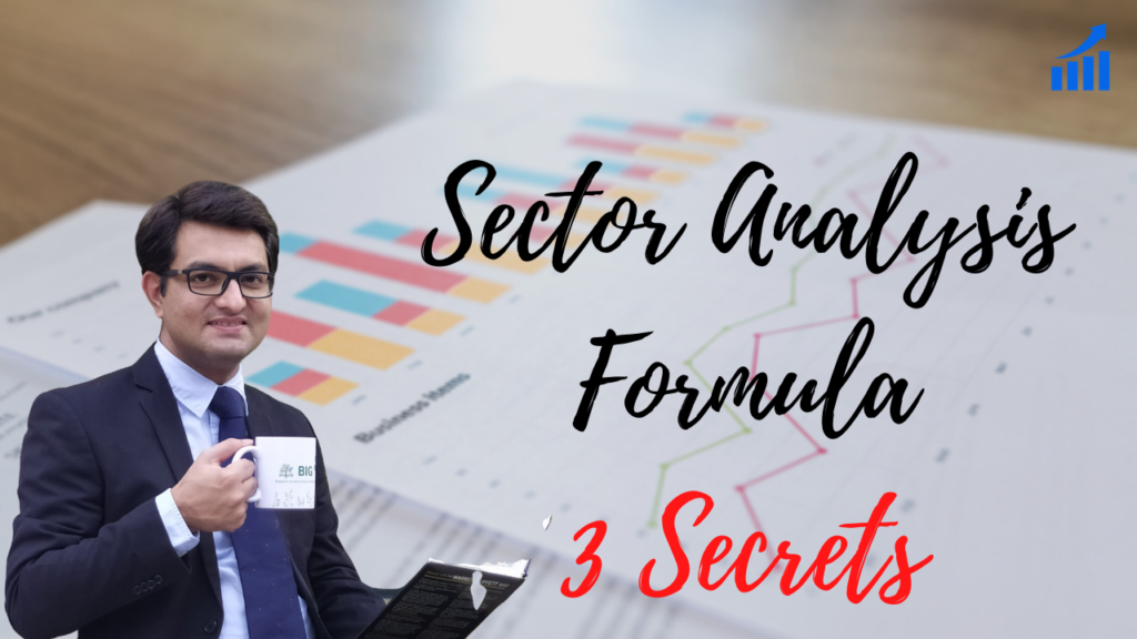 Sector Analysis Formula – 3 Secrets You Must Know