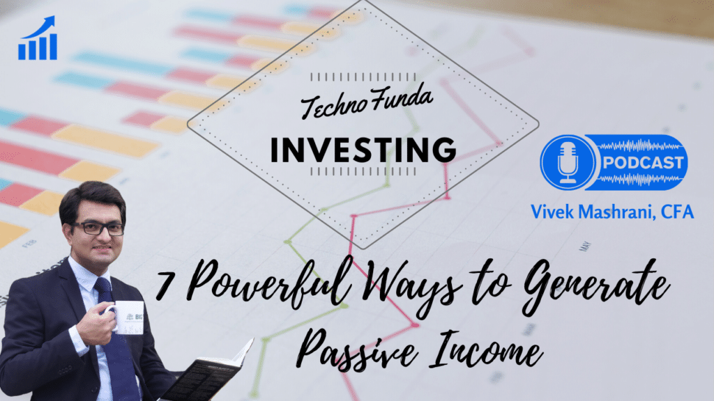 Powerful Ways to generate Passive Income