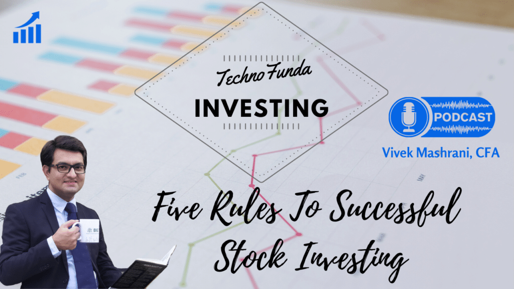 Five Rules of successful stock market investing in India